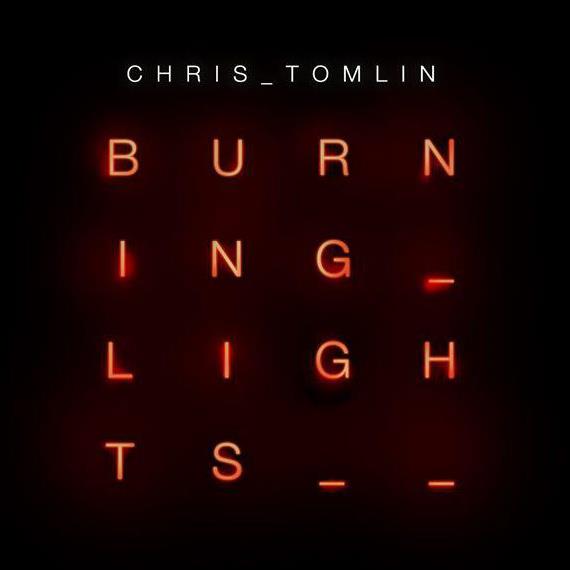 ALBUM – “Burning Lights” [Chris Tomlin]				    	    	    	    	    	    	    	    	    	    	4.5/5							(2)						