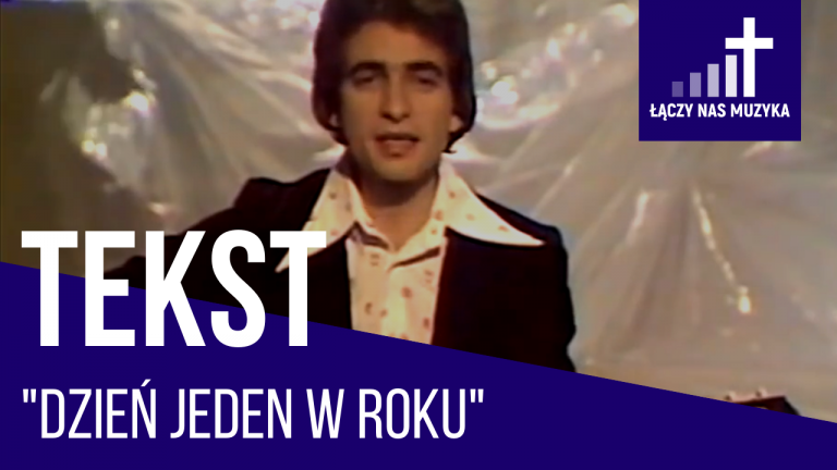 TEKST – “Dzień jeden w roku” [Czerwone Gitary]				    	    	    	    	    	    	    	    	    	    	5/5							(9)						