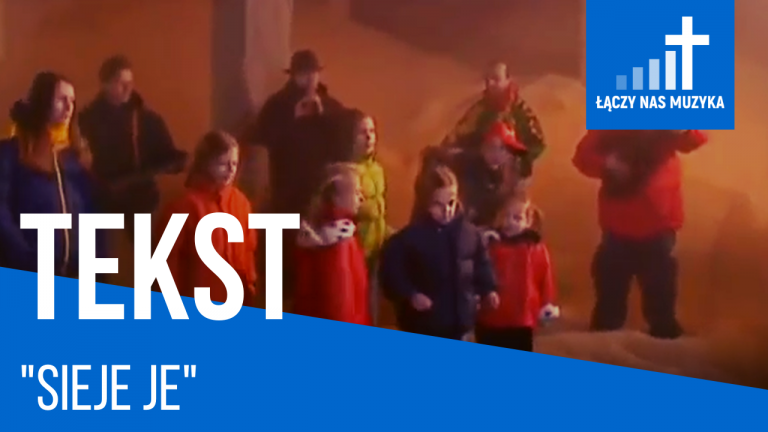 TEKST – “Sieje Je” [Arka Noego]				    	    	    	    	    	    	    	    	    	    	5/5							(1)						